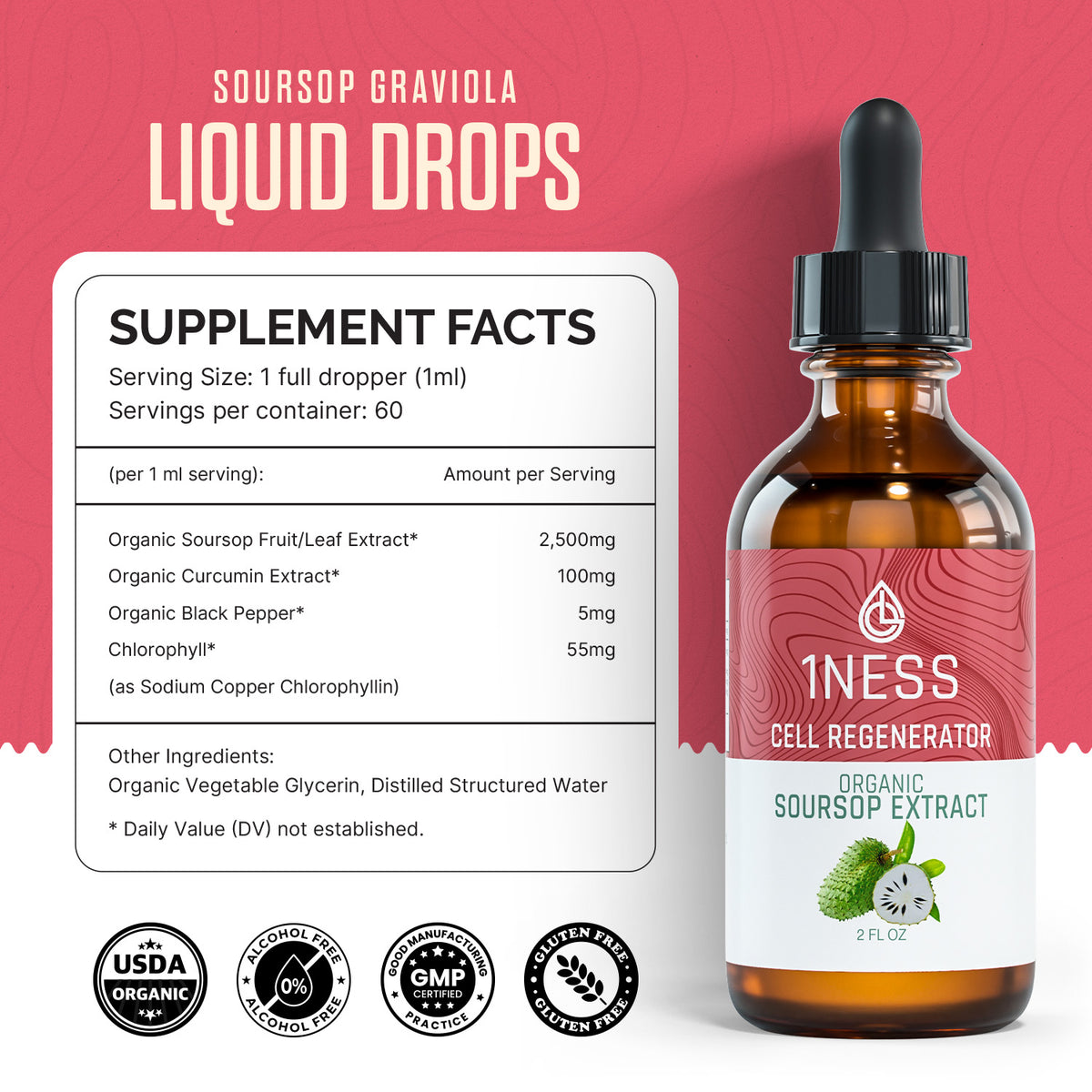 1NESS® Organic Soursop Extract for Cell Regeneration – Graviola Fruit & Leaf Formula (2oz)
